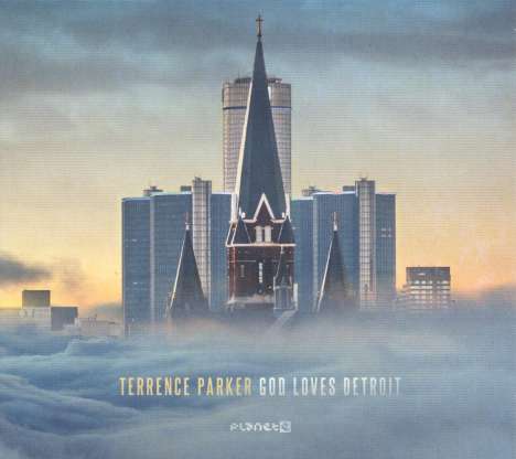 Terrence Parker: God Loves Detroit, 2 LPs