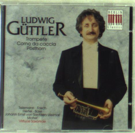 Ludwig Güttler,Trompete &amp; Corno da Caccia, CD