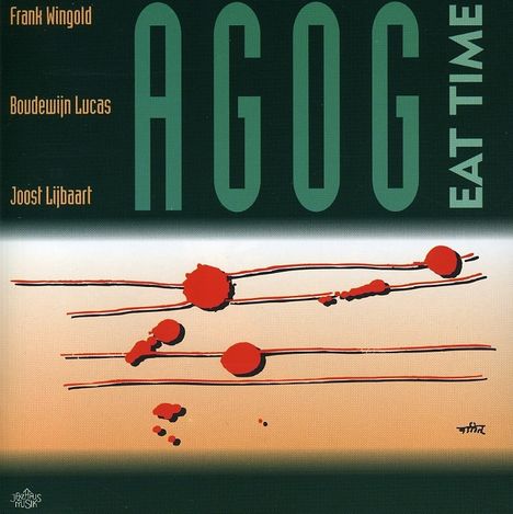 Agog: Eat Time, CD