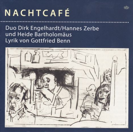 Heide Bartholomäus &amp; Hannes Zerbe: Nachtcafé, CD