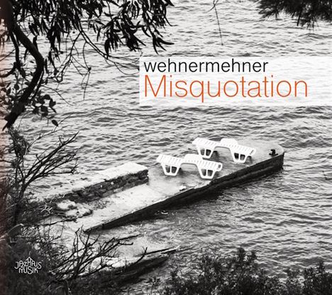 wehnermehner: Misquotation, CD
