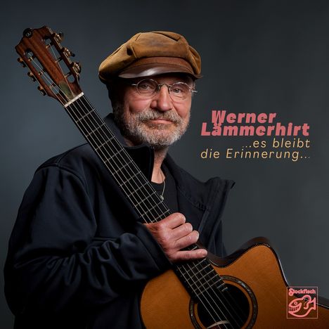 Werner Lämmerhirt: ... es bleibt die Erinnerung..., CD