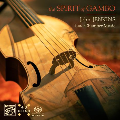 John Jenkins (1592-1678): Fantasia-Suiten d-moll,e-moll,F-Dur, Super Audio CD