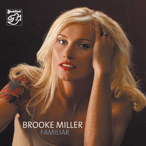 Brooke Miller: Familiar, CD