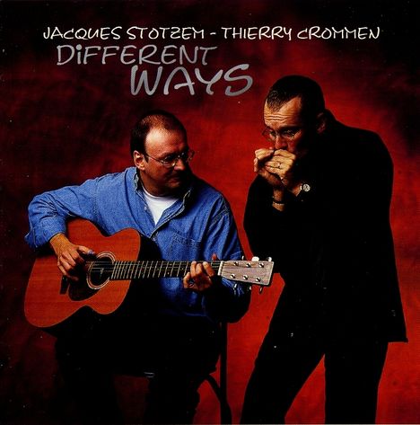 Jacques Stotzem: Different Ways, CD