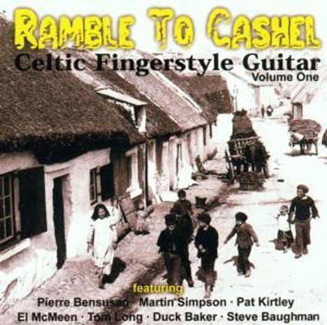 Ramble To Cashel - Celtic Fingerstyle Guitar Vol.1, CD