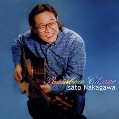 Isato Nakagawa: Rainbow Chaser, CD
