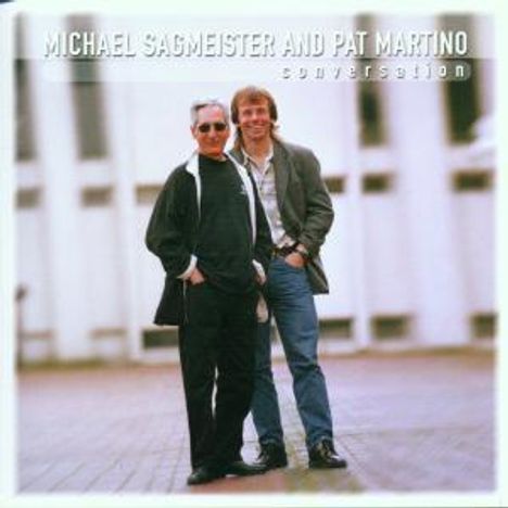 Michael Sagmeister (geb. 1959): Conversation, CD