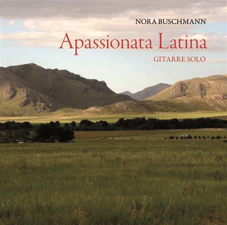 Nora Buschmann: Apassionata Latina, CD
