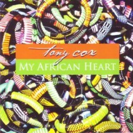 Tony Cox: My African Heart, CD