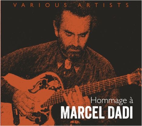 Hommage Á Marcel Dadi, CD