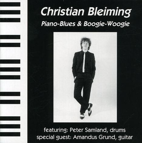 Christian Bleiming: Piano Blues &amp; Boogie Woogie, CD