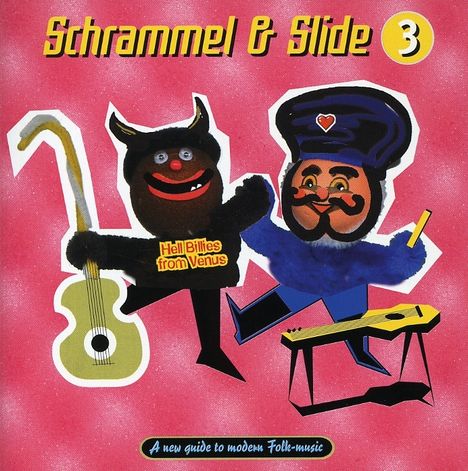 Schrammel & Slide: Hell Billies From Venus, CD