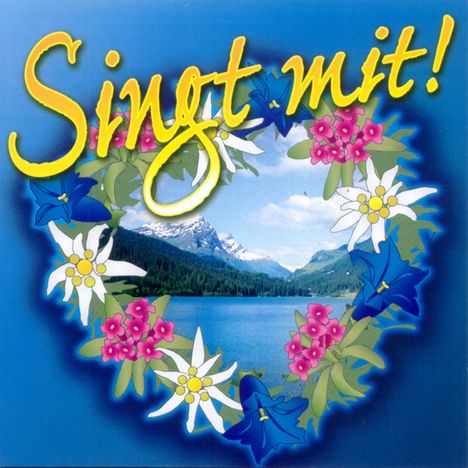 Singt mit! 50 Wander &amp; Fahrtenlieder, 2 CDs