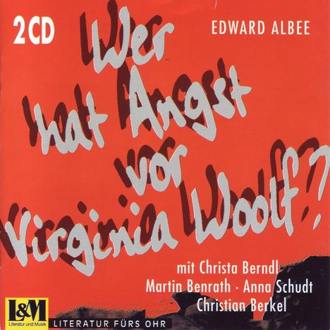 Edward Albee: WerHatAngstVorVirginiaWoolf..?, 2 CDs