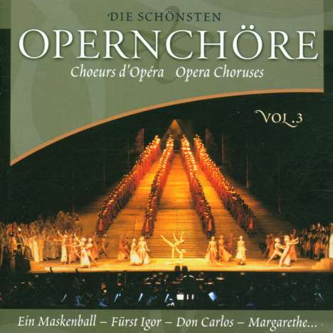 Die Schönsten Opernchör, CD