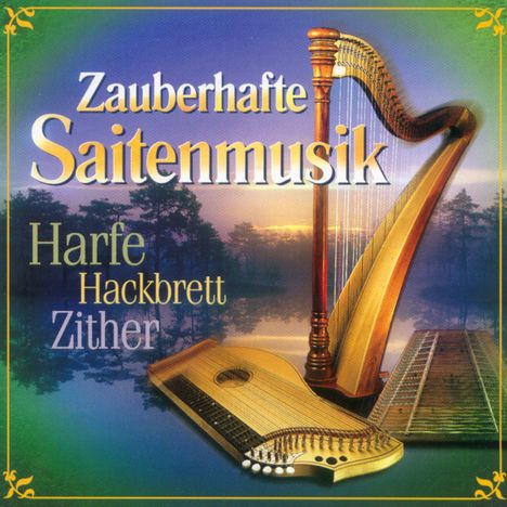 Zauberhafte Saitenmusik, CD