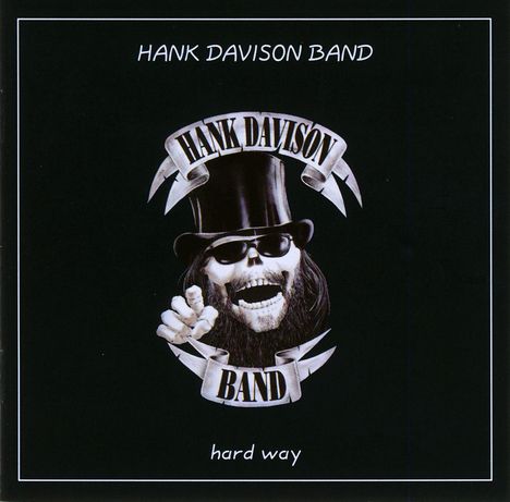 Hank Davison: Hard Way, CD