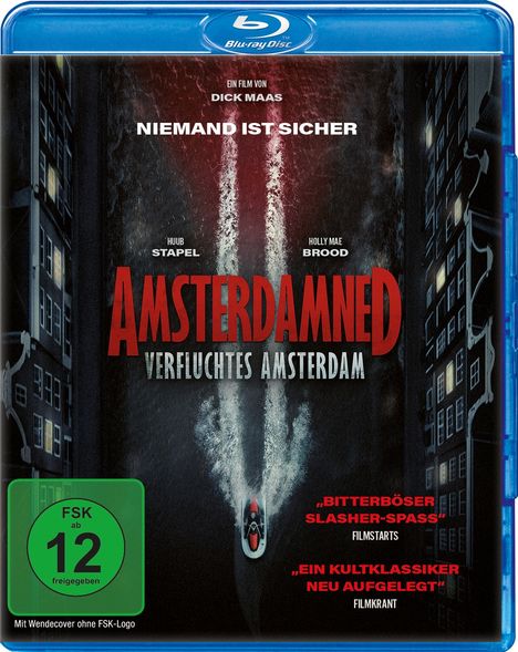 Text: "Ein Film von Dick Maas, Niemand ist sicher, Amsterdamned, Verfluchtes Amsterdam, FSK ab 12 freigegeben, Bitterböser Slasher-Spaß, Ein Kultklassiker neu aufgelegt."  
Beschreibung: Eine düstere Szene mit Gebäuden und einem Boot in einem Kanal.