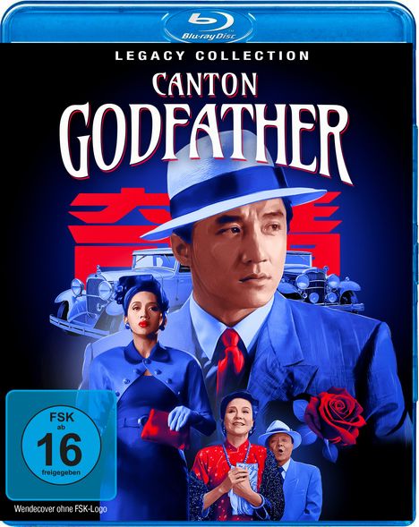 Texte: Legacy Collection, Canton Godfather, FSK ab 16 freigegeben. 

Illustration: Menschen in blauen Anzügen, Oldtimer, rote Rose.