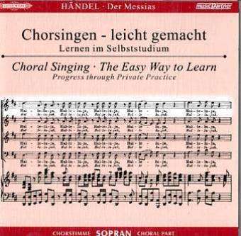Chorsingen leicht gemacht - Georg Friedrich Händel: Der Messias (Sopran), 2 CDs