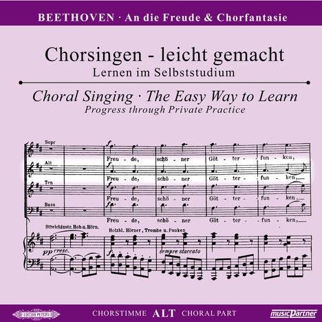 Chorsingen leicht gemacht - Ludwig van Beethoven: An die Freude aus Symphonie Nr.9 &amp; Chorfantasie op.80 (Alt), CD