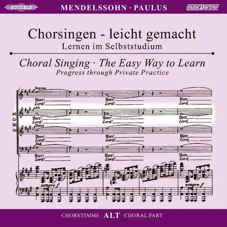 Chorsingen leicht gemacht - Felix Mendelssohn: Paulus (Alt), 2 CDs