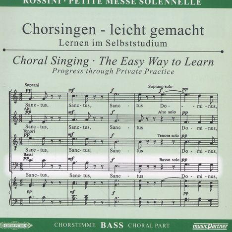 Chorsingen leicht gemacht -  Gioacchino Rossini: Petite Messe Solennelle (Bass), CD