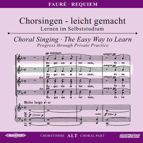 Chorsingen leicht gemacht - Gabriel Faure: Requiem (Alt), CD