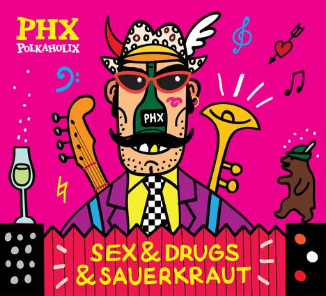 Polkaholix: Sex &amp; Drugs &amp; Sauerkraut, CD