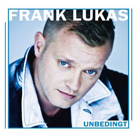 Frank Lukas: Unbedingt, CD