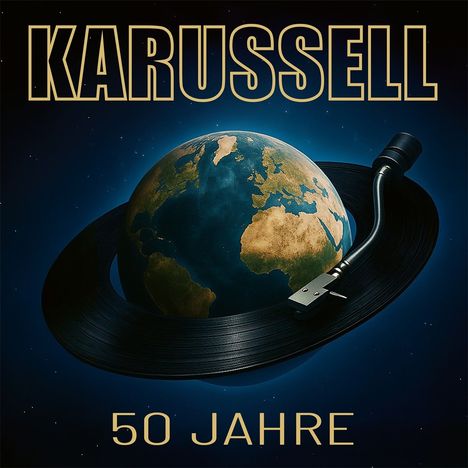 „KARUSSELL“, „50 JAHRE“. Die Erde als Schallplatte mit einem Tonarm wie ein Saturn-Ring.