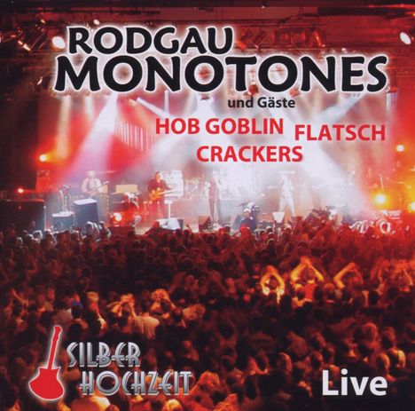 Rodgau Monotones: Silberhochzeit - Live, 2 CDs