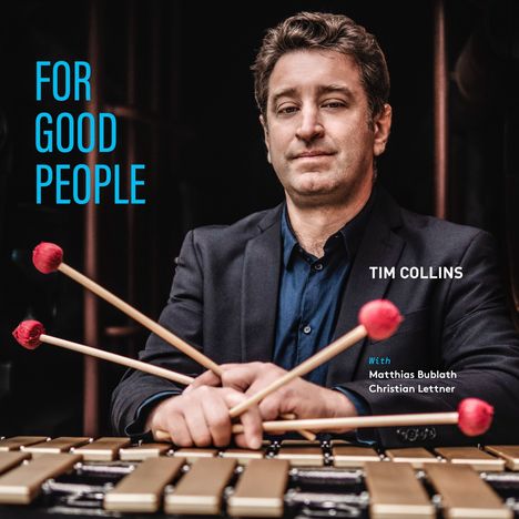 Tim Collins: For Good People, CD