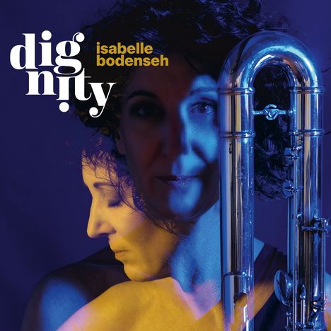 "dignity" und "isabelle bodenseh" sind in großer Schrift zu sehen. Eine Frau mit einem großen Instrument, blau-gelb beleuchtet.