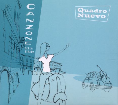 Quadro Nuevo: Canzone Della Strada (180g), 2 LPs