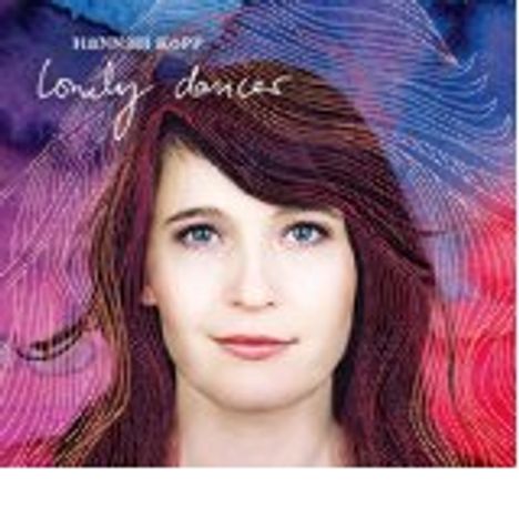 Hannah Köpf: Lonely Dancer (180g), LP