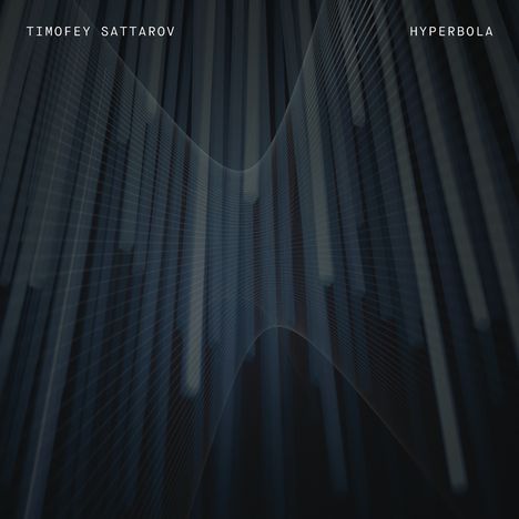 Timofey Sattarov: Hyperbola, CD