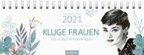 Tischkalender Kluge Frauen 2021, Kalender