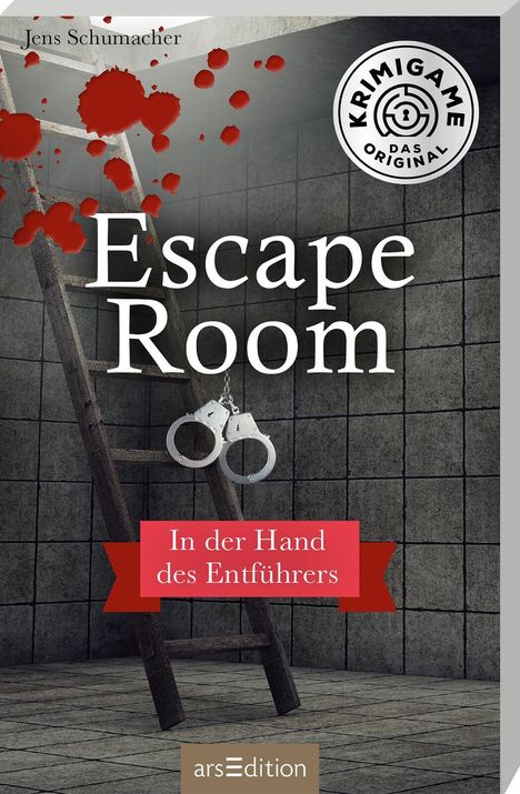 Jens Schumacher (geb. 1974): Escape Room. In der Hand des Entführers, Diverse