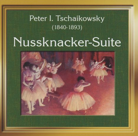 Peter Iljitsch Tschaikowsky (1840-1893): Der Nußknacker-Suite op.71a, CD