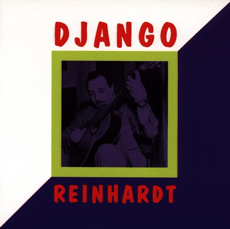 Django Reinhardt (1910-1953): Django Reinhardt, CD