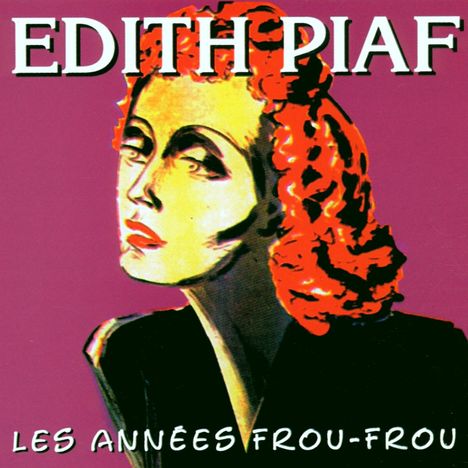 Edith Piaf (1915-1963): Edith Piaf, CD