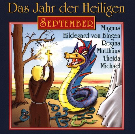 Das Jahr der Heiligen - September, CD