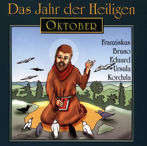 Das Jahr der Heiligen - Oktober, CD