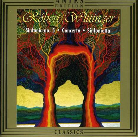 Robert Wittinger (geb. 1945): Symphonie Nr.5, CD