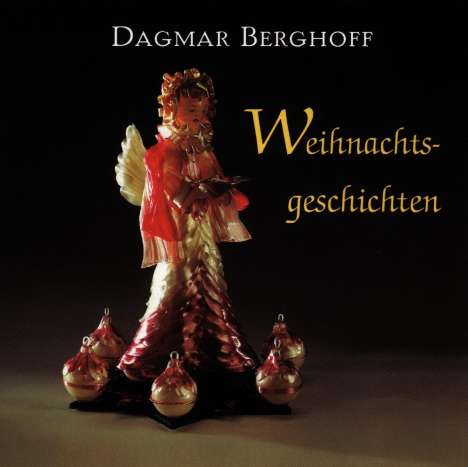 Weihnachtsgeschichten mit Dagmar Berghoff, CD