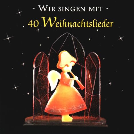 Wir singen mit - 40 Weihnachtslieder, CD