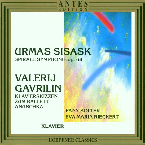 Urmas Sisask (geb. 1960): Die spirale Symphonie op.68, CD
