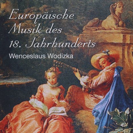 Wenceslaus Wodizka (1720-1774): Sonaten Nr.1-6 für Violine &amp; Bc, CD